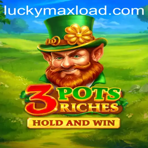 Unlocking the Mysteries of 3potsRiches and the Power of Luckymax